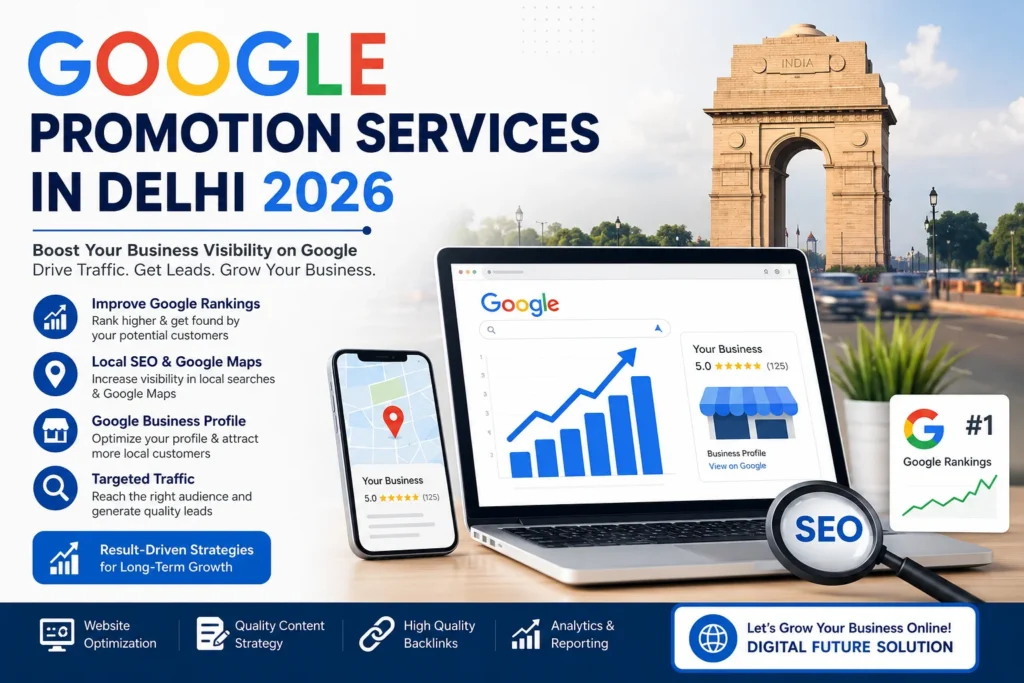 Google Promotion Services in Delhi 2026